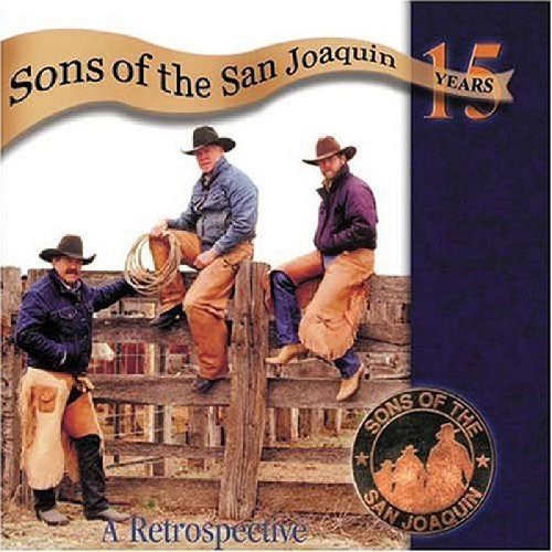 Sons Of The San Joaquin - Fifteen Years: A Retrospective - Music CD
