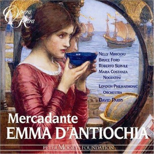 Mercadante / Miricioiu / Ford / Servile / Parry - Emma D'antiochia - Music CD