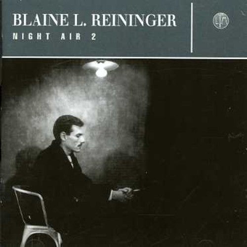 Reininger,blaine L - Night Air 2 - Music CD