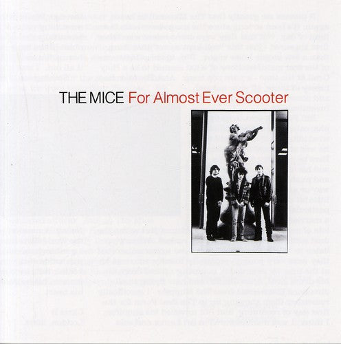 Mice - For Almost Ever Scooter - Music CD