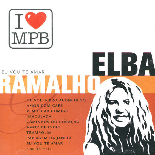Ramalho,elba - I Love Mpb - Music CD