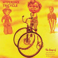 Johnston,daniel / Hyperjinx Tricycle - Daniel Johnston & His Hyperjinx Tricycle - Music CD