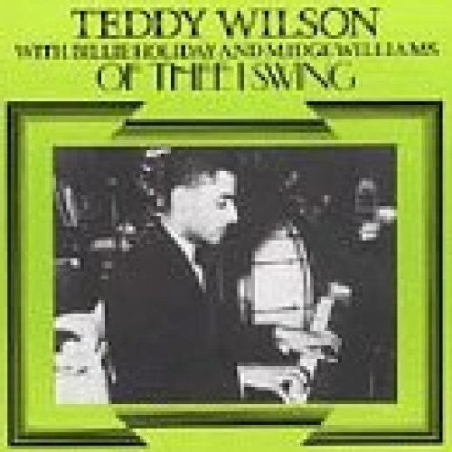 Wilson,ted - Of Thee I Swing - Music CD