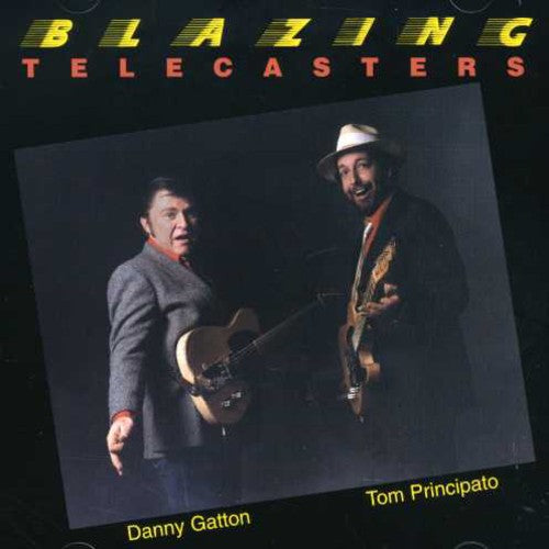 Principato,tom / Gatton,danny - Blazing Telecasters - Music CD