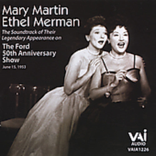 Martin,mary / Merman,ethel - Ford 50th Anniversary Show - Music CD