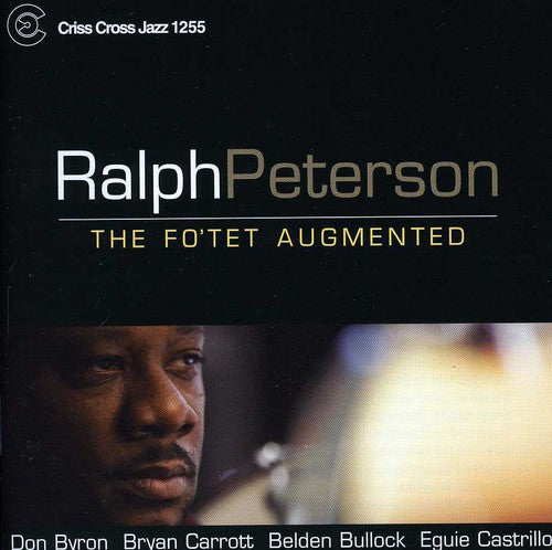 Peterson,ralph - Fo'tet Augmented - Music CD