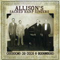 Allison's Sacred Harp Singers - Heaven's My Home 1927-1928 - Music CD