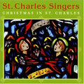 St Charles Singers / Metropolis Chamber Orch - Christmas In St Charles - Music CD