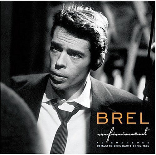 Brel, Jacques : Infiniment [2 CD]