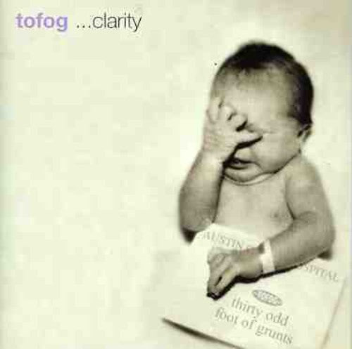 30 Odd Foot Of Grunts - Clarity - Music CD
