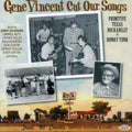 Gene Vincent Cut Our Songs-primitive Tex / Various - Gene Vincent Cut Our Songs-primitive Tex / Various - Music CD