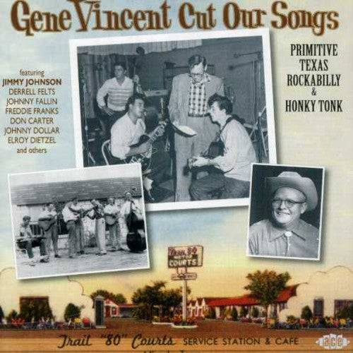 Gene Vincent Cut Our Songs-primitive Tex / Various - Gene Vincent Cut Our Songs-primitive Tex / Various - Music CD