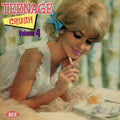 Teenage Crush 4 / Various - Teenage Crush 4 / Various - Music CD