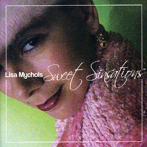 Mychols,lisa - Sweet Sinsations - Music CD