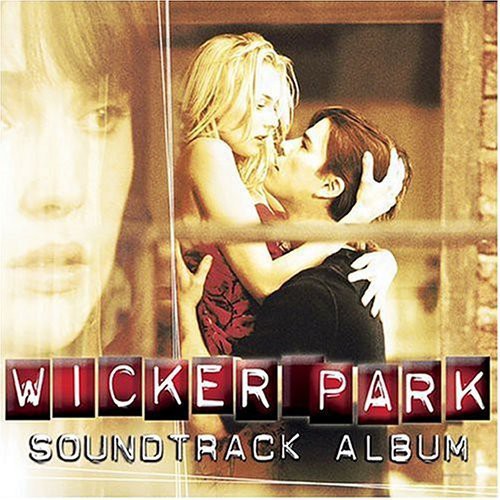 Wicker Park / O.s.t. - Wicker Park / O.s.t. - Music CD