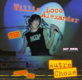 Alexander,willie Loco & The Confessions - Autre Chose: Live - Music CD