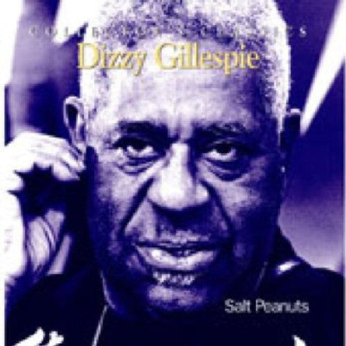 Gillespie,dizzy - Salt Peanuts - Music CD