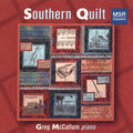 Mccallum,greg - Southern Quilt - Music CD