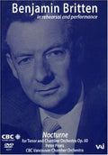 Britten / Pears - Benjamin Britten In Rehearsal & Performance - DVD