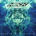 Neck - Should My Fist Eye - Music CD