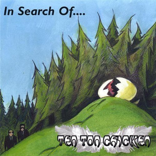 Ten Ton Chicken - In Search Of - Music CD