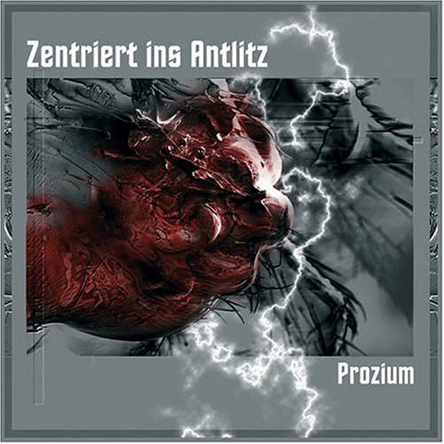 Zentriert Ins Antlitz - Prozium - Music CD