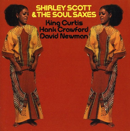 Scott,shirley - Shirley Scott & Soul Saxes - Music CD