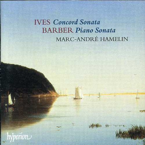 Ives / Barber / Hamelin - Concord Sonata / Piano Sonata - Music CD