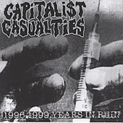Capitalist Casualties - Years In Ruin - Music CD