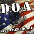 Doa - Live Free Or Die - Music CD
