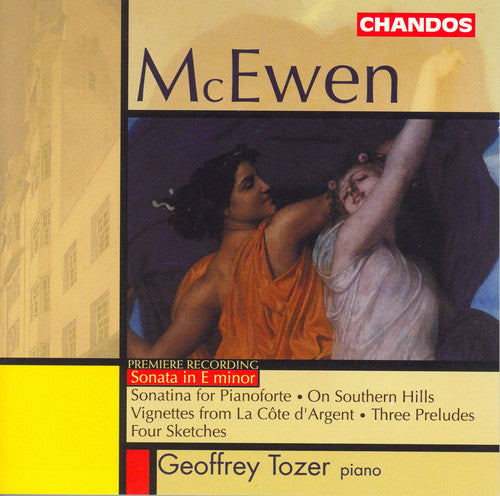 Mcewen / Tozer - Sonata In E Minor / Sonatina G Minor / Ballet Ste - Music CD