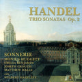 Handel / Sonnerie / Huggett - Trio Sonatas Op 2 - Music CD