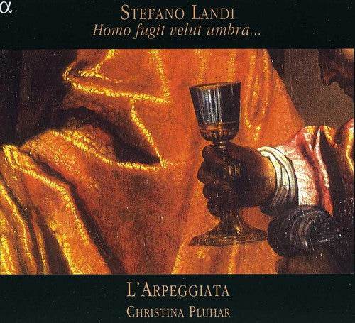 Landi / Pluhar / L'arpeggiata - Homo Fugit Velut Umbra - Music CD