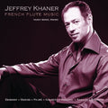 Khaner,jeffrey - French Flute Music - Music CD
