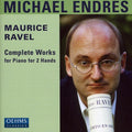 Ravel / Endres - Complete Works For Piano For 2 Hands - Music CD