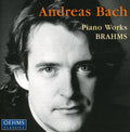 Brahms / Bach,andreas - Piano Works: Rhapsodies & Variations - Music CD