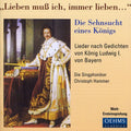 Die Singphoniker / Hammer - Songs For King Ludwig I Of Bavaria - Music CD
