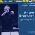 Bruckner / Skrowaczewski / Saarbrucken Rso - Symphony 6 - Music CD
