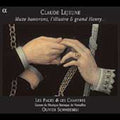 Lejeune / Les Pages / Les Chantres / Schneebeli - Muze Honorons L'illustre & Grand Henry - Music CD