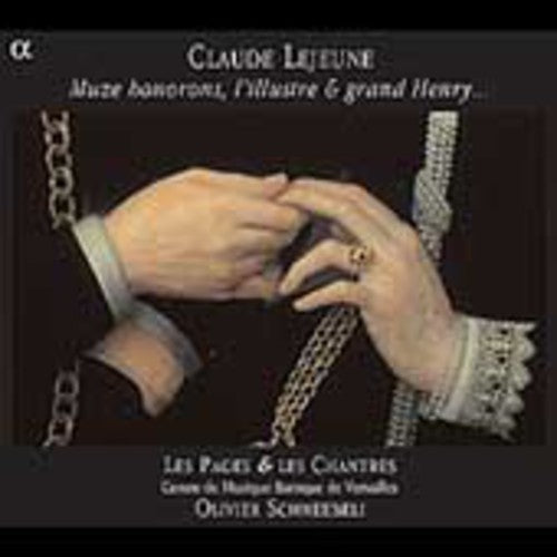Lejeune / Les Pages / Les Chantres / Schneebeli - Muze Honorons L'illustre & Grand Henry - Music CD