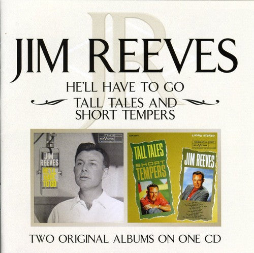 Reeves,jim - He'll Have To Go / Tall Tales - Music CD