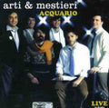 Arti & Mestieri - Acquario - Music CD