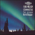 Nielsen / Bowyer - Commotio For Organ - Music CD