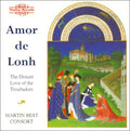 Perotin / Martin Best Consort - Amor De Lonh / Troubadors Love - Music CD
