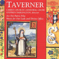 Taverner - Ave Dei Patris Filia - Music CD