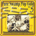 Pure Swamp Pop Gold 5 / Various - Pure Swamp Pop Gold 5 / Various - Music CD