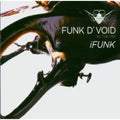 Funk D'void - In The Mix: Ifunk - Music CD