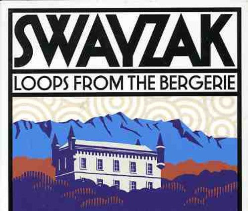 Swayzak - Loops From The Bergerie - Music CD