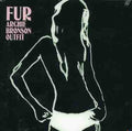 Archie Bronson Outfit - Fur - Music CD