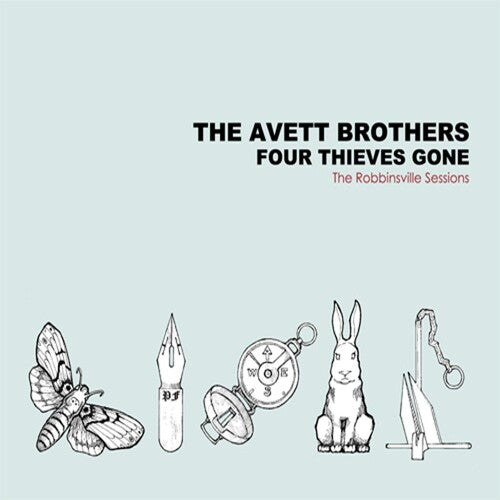 Avett Brothers - Four Thieves Gone: The Robbinsville Sessions - Music CD